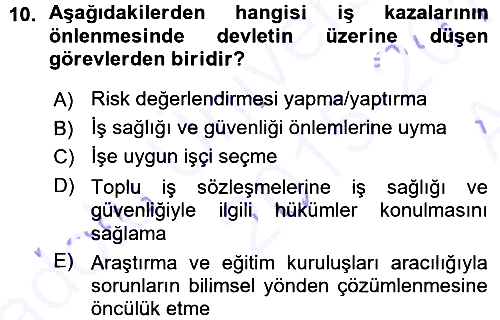İş Sağlığı ve Güvenliği 2015-2016 Ara Sınav - 10. soru