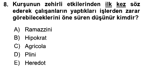 İş Sağlığı ve Güvenliği 2023-2024 Ara Sınav - 8. soru
