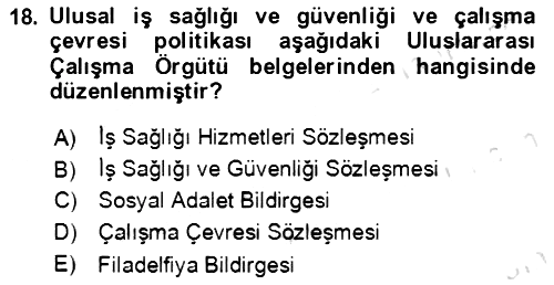 İş Sağlığı ve Güvenliği 2022-2023 Dönem Sonu Sınavı - 18. soru