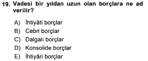 Kamu Maliyesi 2016-2017 3 Ders Sınavı - 19. soru