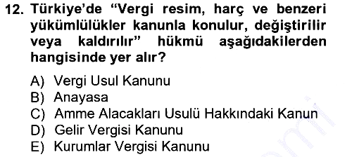 Kamu Maliyesi 2012-2013 Dönem Sonu Sınavı - 12. soru