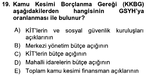 Kamu Maliyesi 2021-2022 Yaz Okulu Sınavı - 19. soru
