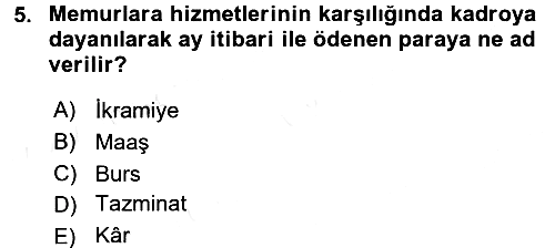 Kamu Personel Hukuku 2017-2018 3 Ders Sınavı - 5. soru