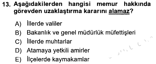 Kamu Personel Hukuku 2018-2019 3 Ders Sınavı - 13. soru