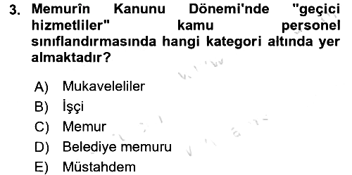 Kamu Personel Hukuku 2016-2017 Ara Sınav - 3. soru