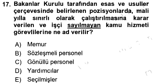 Kamu Personel Hukuku 2016-2017 Ara Sınav - 17. soru