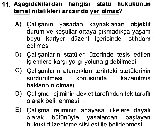 Kamu Personel Hukuku 2018-2019 Ara Sınav - 11. soru