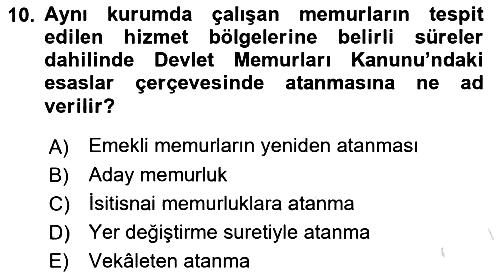 Kamu Personel Hukuku 2019-2020 Ara Sınav - 10. soru