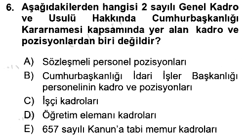 Kamu Personel Hukuku 2024-2025 Ara Sınav - 6. soru