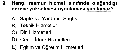 Kamu Personel Hukuku 2012-2013 Dönem Sonu Sınavı - 9. soru