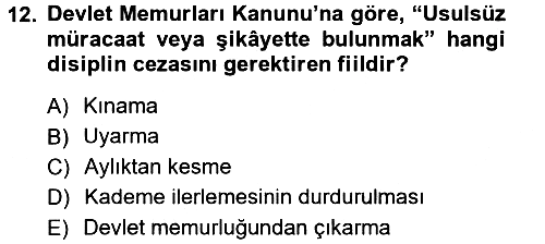Kamu Personel Hukuku 2012-2013 Dönem Sonu Sınavı - 12. soru