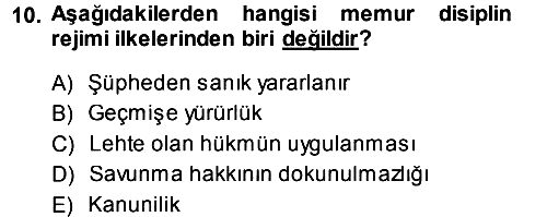 Kamu Personel Hukuku 2013-2014 Dönem Sonu Sınavı - 10. soru