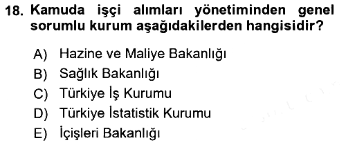 Kamu Personel Hukuku 2018-2019 Dönem Sonu Sınavı - 18. soru