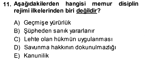 Kamu Personel Hukuku 2013-2014 Tek Ders Sınavı - 11. soru