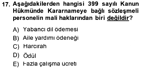 Kamu Personel Hukuku 2013-2014 Tek Ders Sınavı - 17. soru