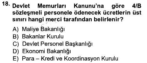Kamu Personel Hukuku 2013-2014 Tek Ders Sınavı - 18. soru