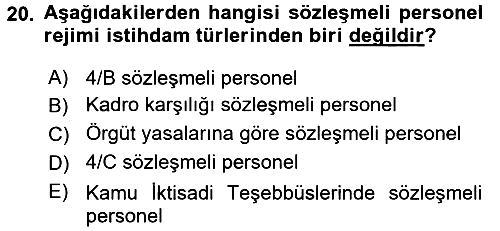 Kamu Personel Hukuku 2015-2016 Tek Ders Sınavı - 20. soru