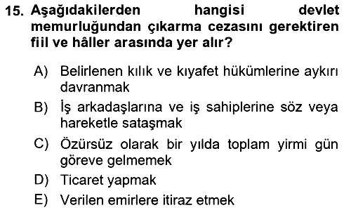 Kamu Personel Hukuku 2018-2019 Yaz Okulu Sınavı - 15. soru