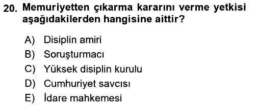 Kamu Personel Hukuku 2023-2024 Yaz Okulu Sınavı - 20. soru