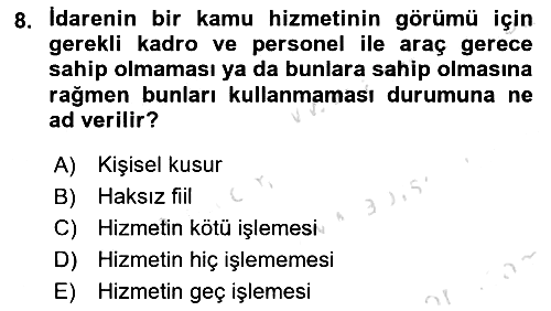 Kamu Personel Hukuku 2024-2025 Yaz Okulu Sınavı - 8. soru