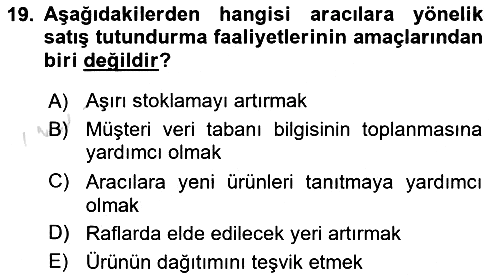 Pazarlama Yönetimi 2018-2019 3 Ders Sınavı - 19. soru