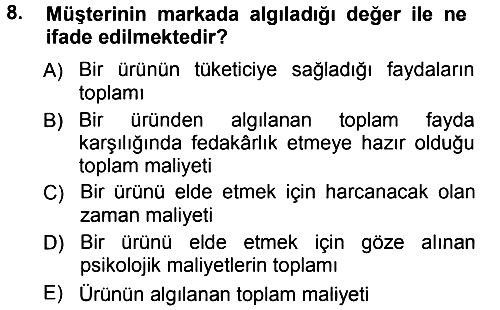 Pazarlama Yönetimi 2012-2013 Ara Sınav - 8. soru