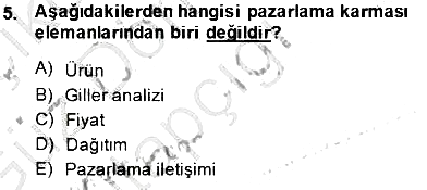 Pazarlama Yönetimi 2014-2015 Ara Sınav - 5. soru