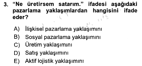 Pazarlama Yönetimi 2019-2020 Ara Sınav - 3. soru