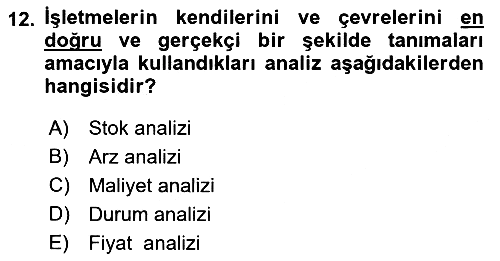Pazarlama Yönetimi 2019-2020 Ara Sınav - 12. soru