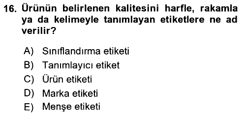 Pazarlama Yönetimi 2021-2022 Ara Sınav - 16. soru
