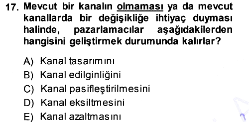 Pazarlama Yönetimi 2013-2014 Dönem Sonu Sınavı - 17. soru