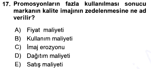 Pazarlama Yönetimi 2015-2016 Dönem Sonu Sınavı - 17. soru