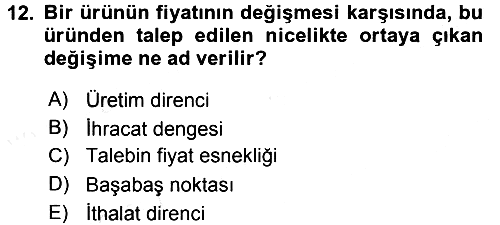 Pazarlama Yönetimi 2017-2018 Dönem Sonu Sınavı - 12. soru