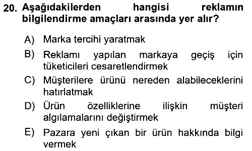 Pazarlama Yönetimi 2018-2019 Dönem Sonu Sınavı - 20. soru