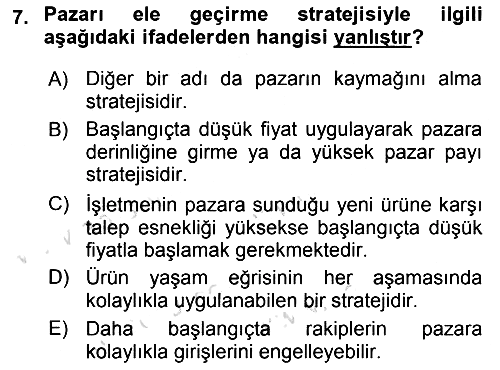 Pazarlama Yönetimi 2019-2020 Dönem Sonu Sınavı - 7. soru