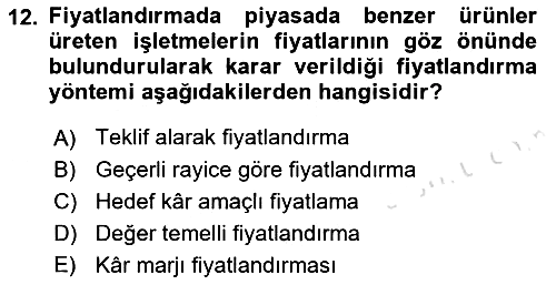 Pazarlama Yönetimi 2021-2022 Dönem Sonu Sınavı - 12. soru