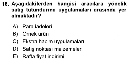 Pazarlama Yönetimi 2023-2024 Dönem Sonu Sınavı - 16. soru