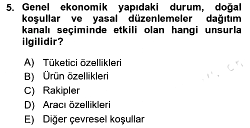 Pazarlama Yönetimi 2025-2026 Dönem Sonu Sınavı - 5. soru