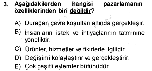 Pazarlama Yönetimi 2013-2014 Tek Ders Sınavı - 3. soru