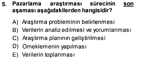 Pazarlama Yönetimi 2013-2014 Tek Ders Sınavı - 5. soru