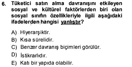 Pazarlama Yönetimi 2014-2015 Tek Ders Sınavı - 6. soru