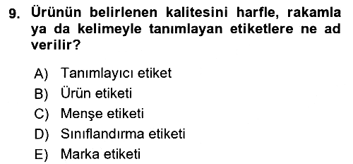 Pazarlama Yönetimi 2022-2023 Yaz Okulu Sınavı - 9. soru