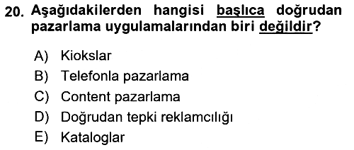 Pazarlama Yönetimi 2023-2024 Yaz Okulu Sınavı - 20. soru