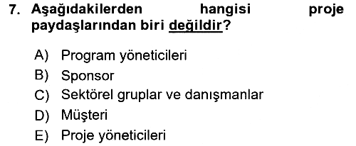Proje Yönetimi 2017-2018 3 Ders Sınavı - 7. soru
