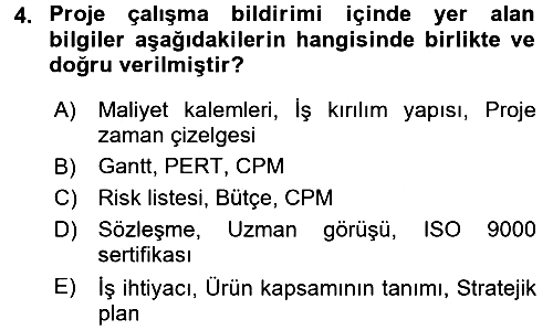 Proje Yönetimi 2015-2016 Dönem Sonu Sınavı - 4. soru