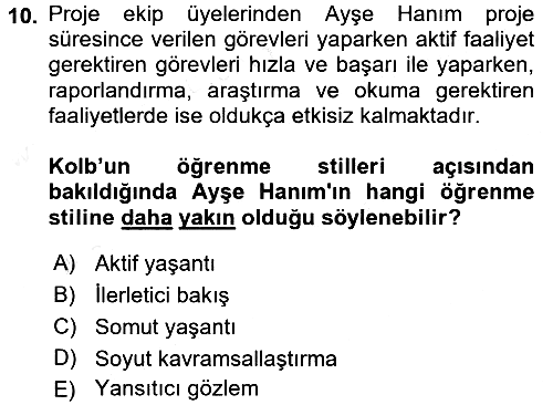 Proje Yönetimi 2017-2018 Dönem Sonu Sınavı - 10. soru