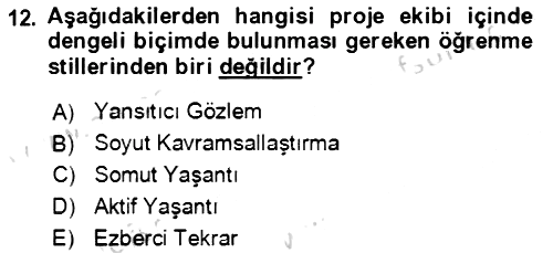 Proje Yönetimi 2023-2024 Dönem Sonu Sınavı - 12. soru