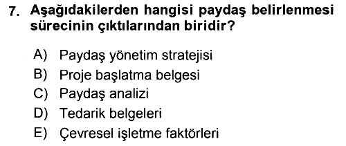 Proje Yönetimi 2018-2019 Yaz Okulu Sınavı - 7. soru