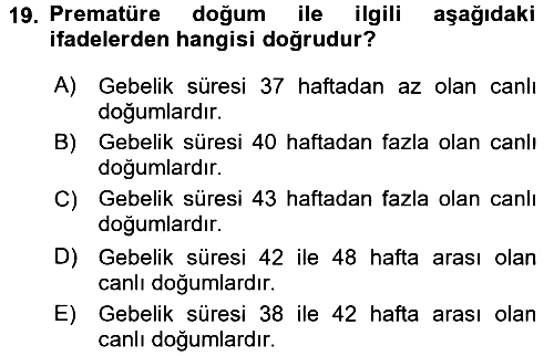 Sağlık Alanında İstatistik 2017-2018 Dönem Sonu Sınavı - 19. soru