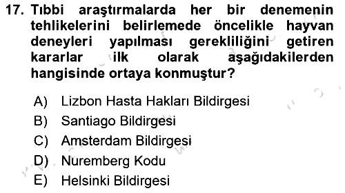Sağlık Bilimlerinde Ve Yönetiminde Etik 2024-2025 Ara Sınav - 17. soru